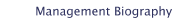 Management Biography